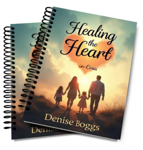 Healing the Heart in crisis